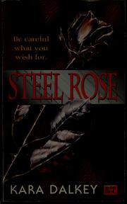 Cover of: Steel rose