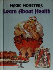Cover of: Magic monsters learn about health