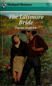 Cover of: The Latimore bride by Emma Goldrick