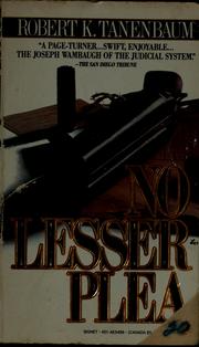Cover of: No lesser plea by Robert Tanenbaum