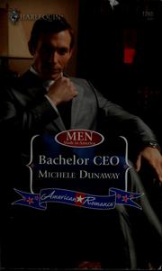 Cover of: Bachelor Ceo by Michele Dunaway