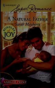 Cover of: A natural father | Sarah Mayberry