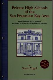 Cover of: Private high schools of the San Francisco Bay Area