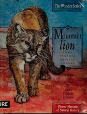 Cover of: Mountain lion: puma, panther, painter, cougar