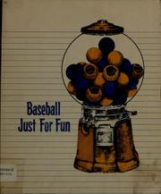 Cover of: Baseball just for fun. by Vivian Dubrovin