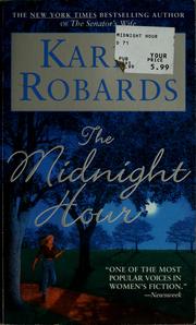 Cover of: The midnight hour | Karen Robards