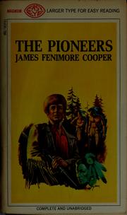 Cover of: The pioneers by James Fenimore Cooper