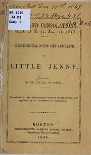 Cover of: Tears and consolations: or, A simple recital of the life and death of little Jenny.