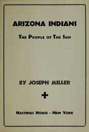 Cover of: Arizona Indians by Joseph Miller