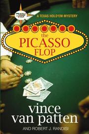 Cover of: The Picasso Flop (Texas Hold'em Mysteries) by Vince Van Patten, Robert J. Randisi