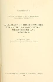 Cover of: A glossary of three hundred terms used in educational measurement and research by Odell, Charles Watters