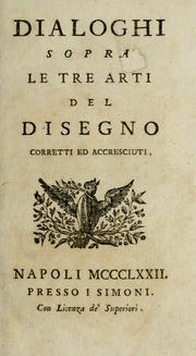 Cover of: Dialoghi sopra le tre arti del disegno by Giovanni Gaetano Bottari