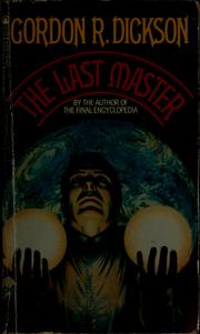 Cover of: The Last master | Gordon R. Dickson