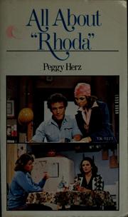 Cover of: All about "Rhoda" by Peggy Herz