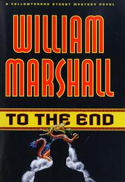 Cover of: To the end by William Leonard Marshall