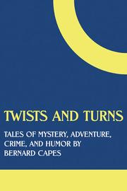 Cover of: Twists and Turns: Tales of Mystery, Adventure, Crime, and Humor