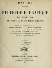 Cover of: Répertoire pratique de législation, de doctrine et de jurisprudence by Gaston Griolet, Camille Koechler