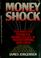 Cover of: Money shock