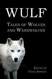 Cover of: Wulf: Tales of Wolves and Werewolves