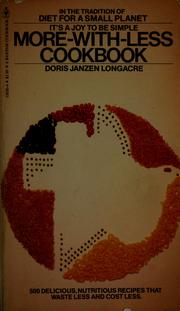 More-with-less cookbook by Doris Janzen Longacre