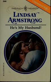 He's My Husband! by Lindsay Armstrong
