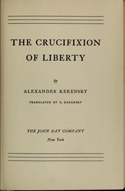 Cover of: The crucifixion of liberty