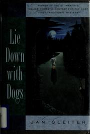 Cover of: Lie down with dogs