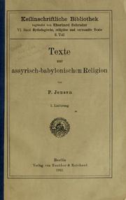 Cover of: Texte zur assyrisch-babylonischen Religion by von P. Jensen