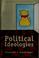 Cover of: Political ideologies and the democratic ideal