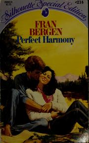 Cover of: Perfect harmony | Fran Bergen
