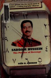 Cover of: Saddam Hussein: the politics of revenge