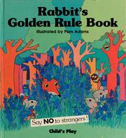 Cover of: Rabbit's golden rule book