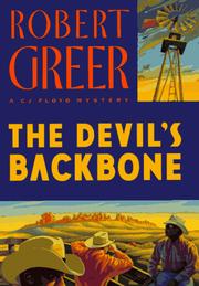 The Devil's Backbone by Robert O. Greer