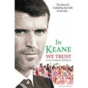 Cover of: In Keane We Trust by 