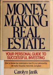 Cover of: Money-making real estate: your personal guide to successful investing