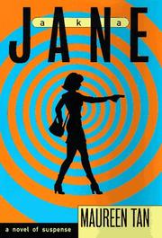 Cover of: AKA Jane by Maureen Tan