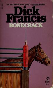 Bonecrack by Dick Francis