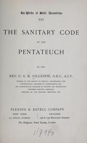 Cover of: The sanitary code of the Pentateuch | C. G. K. Gillespie