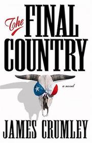 Cover of: The final country by James Crumley