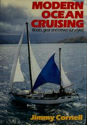 Cover of: Modern ocean cruising: boats, gear and crews surveyed