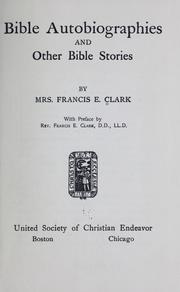 Cover of: Bible autobiographies and other Bible stories