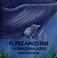 Cover of: El pez arco iris y la ballena azul