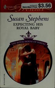 Cover of: Expecting His Royal Baby: The Royal House of Niroli
