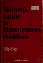 Cover of: Women's guide to management positions by Wilma C. Rogalin