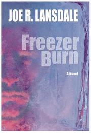 Cover of: Freezer burn: Joe R. Lansdale.