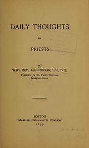 Cover of: Daily thoughts for priests by Hogan, John B., Hogan, John B.