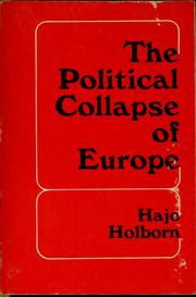 The political collapse of Europe by Hajo Holborn