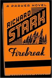 Firebreak by Donald E. Westlake