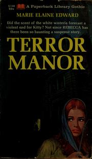 Cover of: Terror manor by Marie Elaine Edward