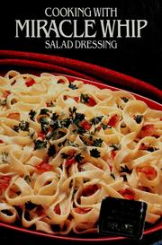 Cover of: Cooking with Miracle Whip salad dressing